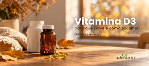 Vitamina D3 no outono e inverno: para que serve e como escolher. - naturvida.pt